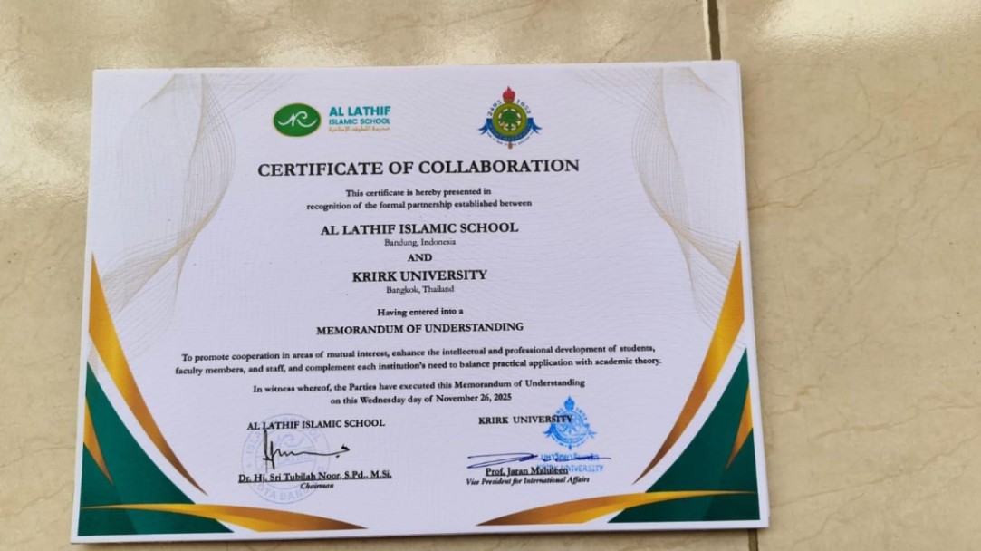 Memorandum of Understanding (MoU) / Certificate of Collaboration antara Al Lathif Islamic Global College dan Kasem Bundit University, Thailand