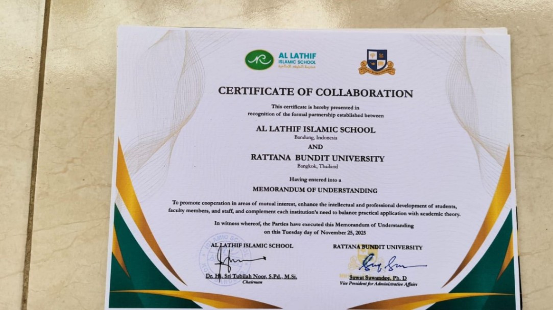 Memorandum of Understanding (MoU) antara Al Lathif Islamic School dan Rattana Bundit University, Thailand