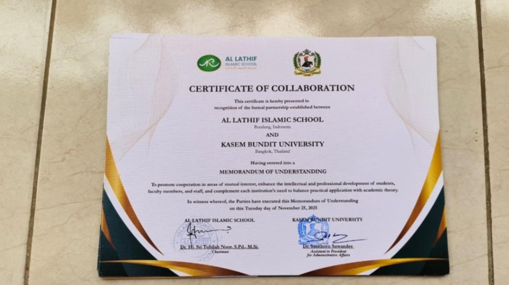 Memorandum of Understanding (MoU) antara Al Lathif Islamic School dan Kasem Bundit University Bangkok, Thailand