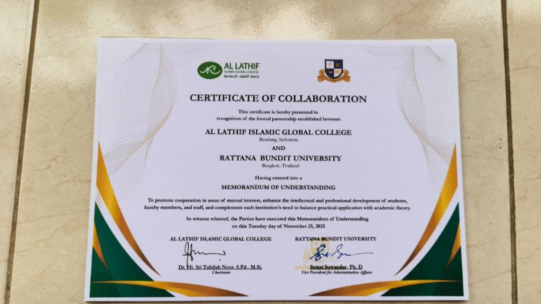 Memorandum of Understanding (MoU) antara Al Lathif Islamic Global College dan Rattana Bundit University Bangkok, Thailand 